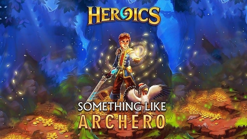 Heroics Epic Legend of Archero