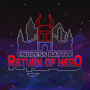 Endless Battle: Return of Hero +1