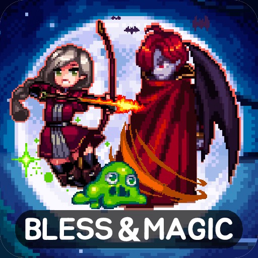 Bless &amp; Magic